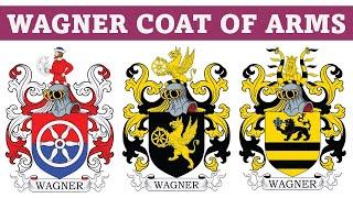 Wagner Coat of Arms & Family Crest - Symbols, Bearers, History