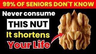 SENIORS:  4 Nuts to Eat Daily — and 4 You Should Avoid at All Costs | Senior Health