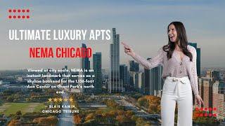 Nema 100% Made in Chicago I The Ultimate Luxury Apartments of South Loop