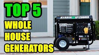 TOP 5: Best Whole House Generators 2021 | Perfect for Any Home