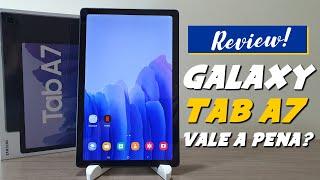 REVIEW: GALAXY TAB A7 T500 / T505  - Vale a pena comprar?