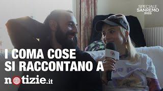 Sanremo 2023: Coma Cose si raccontano a Notizie.it