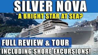 REVIEW - Silver Nova by Silversea in Alaska! A Bright Star at Sea?