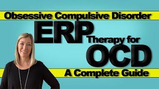 ERP Therapy for OCD | A Complete Guide | #PaigePradko, #OCDwithPaige, #OCD