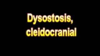 What Is The Definition Of Dysostosis, cleidocranial - Medical Dictionary Free Online