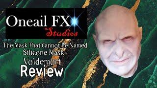 Oneail FX Studios | The Mask That Can Not Be Named, 'Voldermort' | Silicone Mask Review | 2020