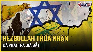 Xung đột Israel - Hamas: Hezbollah bất ngờ thừa nhận đã “phải trả giá đắt” | Báo VietNamNet