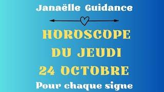  Horoscope du jeudi 24 octobre pour chaque signe 