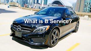 What is Mercedes-Benz Service B - What Maintenance Services are included in Mercedes-Benz B Service?