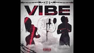 ST4 - VIBE (Prod. By triablo) (Official Music Audio)