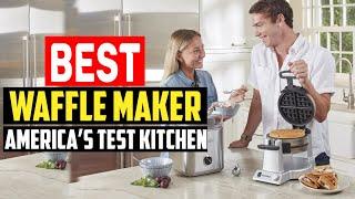  5 Best Waffle Maker Reviews America’s Test Kitchen in 2023