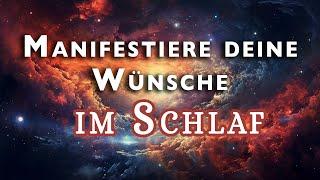 Manifestiere Deine Wünsche Mühelos - Geführte Meditation & Affirmationen