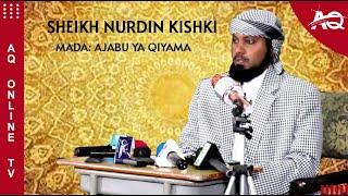 UZITO WA SIKU YA QIYAMA | SHEIKH NURDIN KISHKI