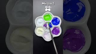 U to Z | Guess the mixed color #colormixing #satisfying #asmr