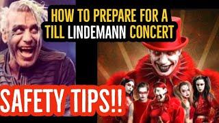 PROTECT YOURSELF AT A TILL LINDEMANN CONCERT!!