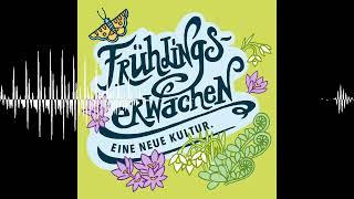 #15 | «Schamanismus» der neuen Zeit – im Gespräch mit Angelika Selina Braun - Frühlingserwachen