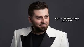 Arman Hovhannisyan - Vay Babo