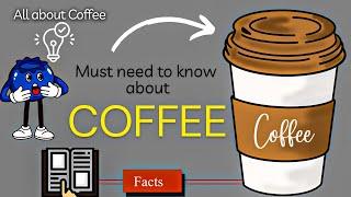 This will change your perspective about Facts  about Coffee || Denmark  || Facts about Coffee