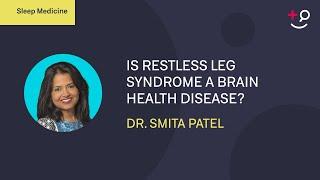 Is Restless Leg Syndrome a brain health disease? #restlesslegsyndrome #brainhealth