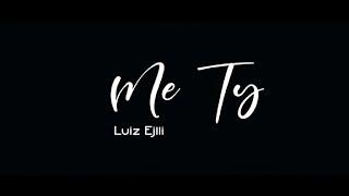 Luiz Ejlli - Me Ty (Official Video)