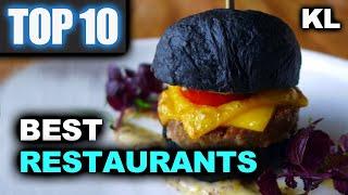 Top 10 best Restaurants in Kuala Lumpur ... Where To Eat in KL Malaysia