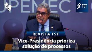 Vice-Presidência do TST amplia estratégias para solução de processos