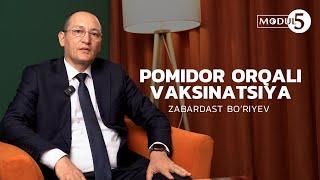 POMIDOR VAKSINASI | ZABARDAST BO'RIYEV | MODUL5 AKADEMIK