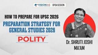 How To Prepare For UPSC 2026 | Preparation Strategy For General Studies 2026 | Polity