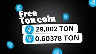 Free $29.6 -TON COIN Proof. Free Ton Coin kaise kamaye | New AirDrop Today