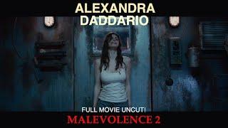 Alexandra Daddario - Malevolence 2 Full Movie - Uncut!