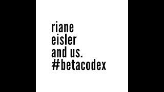 Happy Birthday, Riane Eisler! - a tribute form the BetaCodex Network