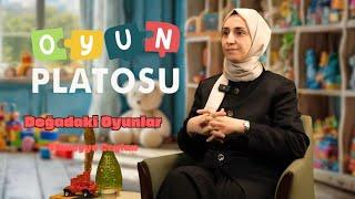 OYUN PLATOSU I Doğadaki Oyunlar  -Sümeyye Ceylan