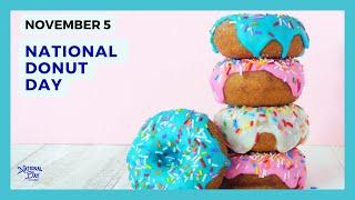 NATIONAL DONUT DAY - November 5