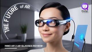 INMO Air 2 AR Glasses Review | Smartest AR Glasses with ChatGPT AI