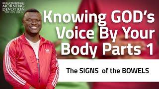 Knowing the Voice of God by Your BODY PARTS: The SIGNS of the BOWELS||Pastor Obed ||B.T.D