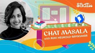 CHAT MASALA with Ruki Neuhold-Ravikumar | Raised on Rasam and Reasoning: Designing a Path of Purpose