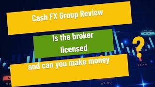 Cash FX Group Review - Is the broker licensed and can you make money?