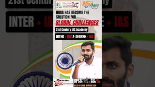 India has become the Solution for Global challenges || 21st century IAS Academy||#kpsirupscuniverse