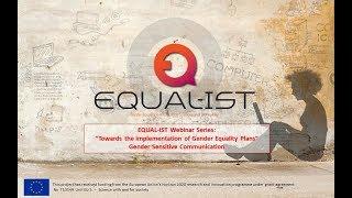 EQUAL IST Webinar on Gender sensitive communication