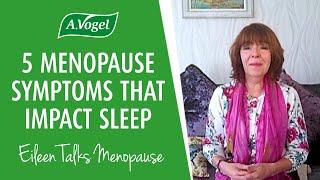 5 menopause symptoms that can impact your sleep