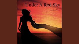 Under a Red Sky