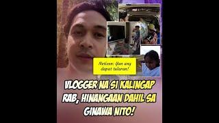 Vlogger na si Kalingap Rab, hinangaan dahil sa ginawa nito