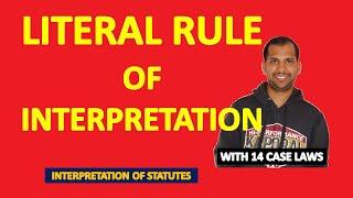 Literal Rule of Interpretation | Rule of Interpretation