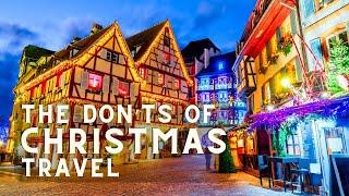 The DON'Ts of Christmas Travel