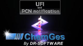 UFI  and PCN notification with ChemGes by DR software