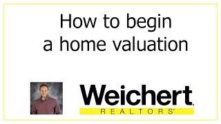 How to begin a property valuation