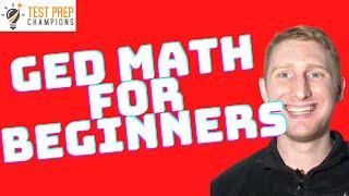 GED Math Basics For Beginners to Move Ahead in 2024