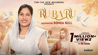 Rubaru | New Masihi Song 2020, Hindi Christian Song by Sonia Gill - Indu Singh -TNB