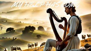 MY HELP HAS COME / PROPHETIC HARP WARFARE INSTRUMENTAL / DAVID HARP MUSIC / ANOINTED HARP MUSIC