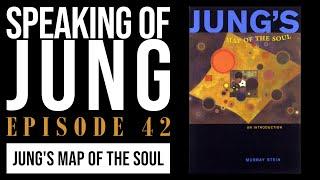 Murray Stein, Ph.D. | Jung's Map of the Soul | Speaking of Jung #42